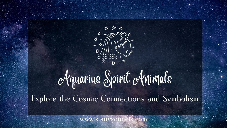 You are currently viewing Aquarius Spirit Animal: Explore the Cosmic Connections and Symbolism