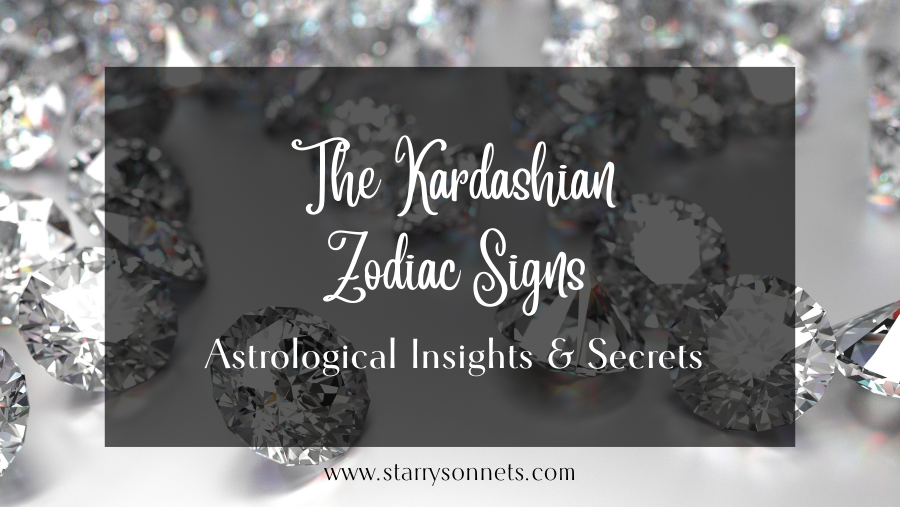 You are currently viewing The Kardashian Zodiac Signs: Astrological Insights into Reality TV’s Royal Family