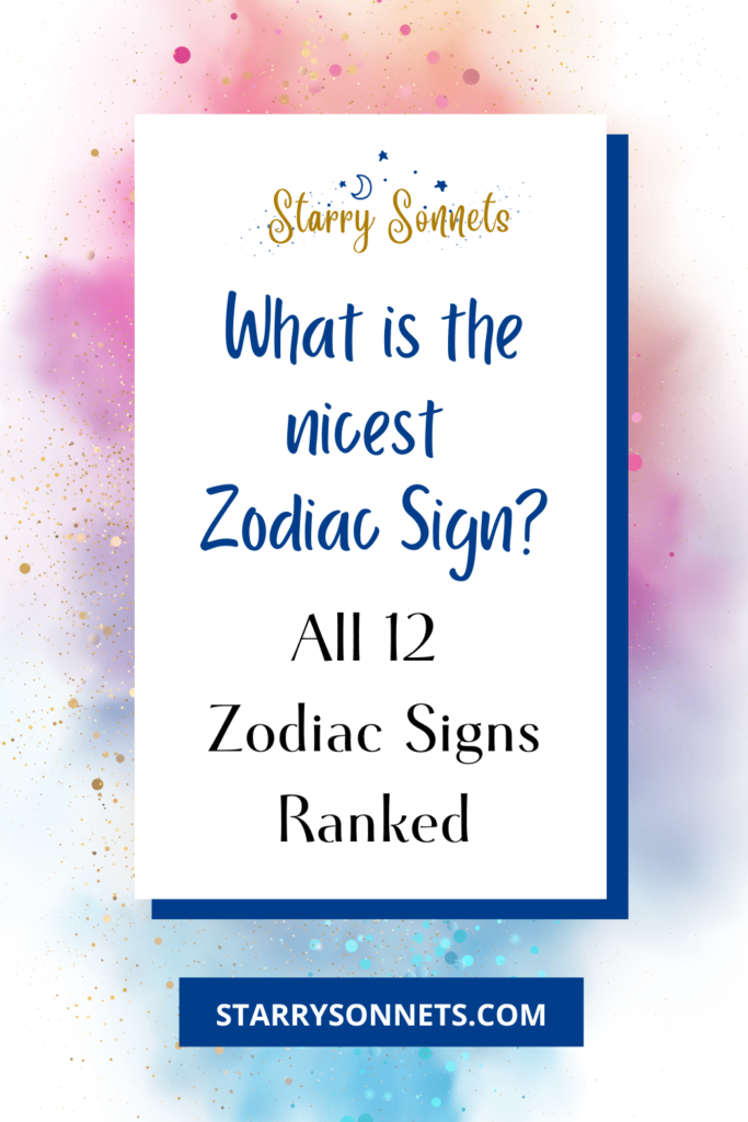 Pinterest Pin for the nicest zodiac signs