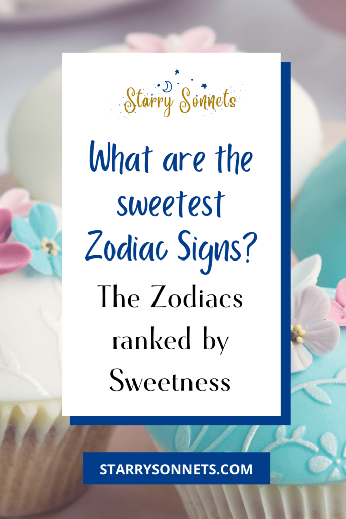 Pinterest Pin for the sweetest zodiac signs