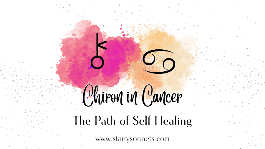 You are currently viewing Chiron in Cancer – The Wounded Healer and the Path to Self-Healing