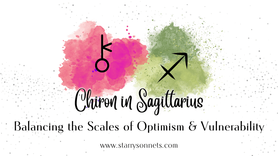 Read more about the article Chiron in Sagittarius: Balancing the Scales of Optimism and Vulnerability