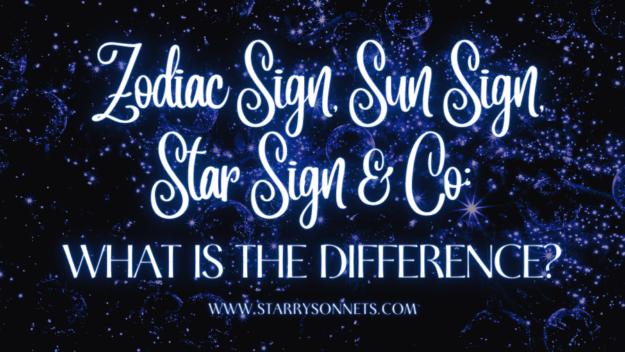 You are currently viewing Zodiac Sign, Sun Sign, Star Sign & Co: What is the Difference?
